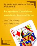 Le système d'enchères américain intermédiaire