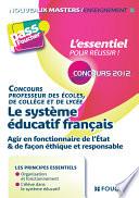 Le système éducatif Français Concours 2012