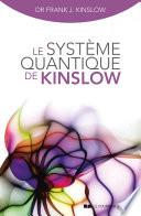 Le système quantique de Kinslow