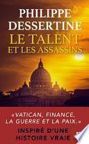 Le talent et les assassins