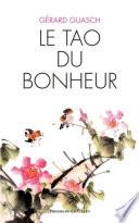 Le tao du bonheur