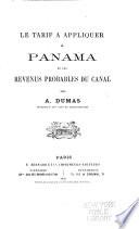 Le tarif à appliquer à Panama et les revenus probables du canal