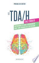 Le TDA/H chez l'adulte