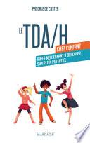 Le TDA/H chez l'enfant