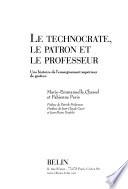 Le technocrate, le patron et le professeur