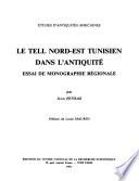 Le Tell nord-est tunisien dans l'Antiquité