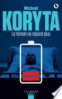 Le témoin ne répond plus