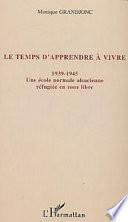 Le temps d'apprendre à vivre