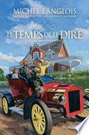 Le temps de le dire - Tome 3