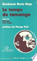 Le temps de Tamango