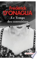 Le Temps des convoitises