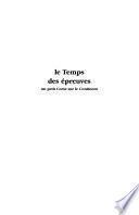 Le temps des épreuves