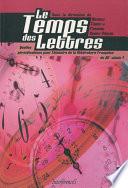 Le temps des lettres