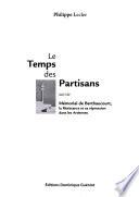 Le temps des partisans