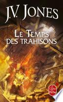 Le Temps des trahisons (Le Livre des mots, tome 2)