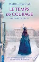 Le temps du courage