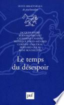 Le temps du désespoir