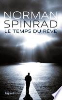 Le Temps du rêve