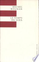 Le temps du sida