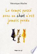 Le temps passé avec un chat n'est jamais perdu