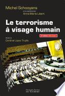 Le terrorisme à visage humain