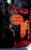 Le testament de Silas Lydecker