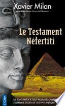 Le Testament Nefertiti