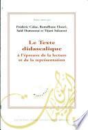 Le texte didascalique à l'épreuve de la lecture et de la représentation