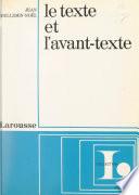 Le texte et l'avant-texte