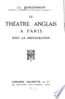 Le théâtre anglais à Paris sous la restauration