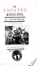 Le Theatre anglois. Premiere partie [-8.]