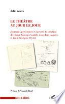 Le théâtre au jour le jour