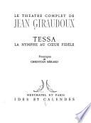 Le théâtre complet de Jean Giraudoux: Variantes I: Siegfried von Kleist, suivi de scènes inédites