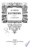 Le théâtre d'autrefois, chefs-d'oeuvre de la littérature dramatique