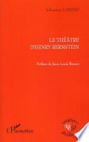 Le Théâtre d'Henry Bernstein
