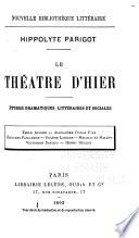 Le théâtre d'hier
