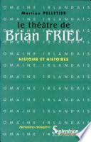 Le Théâtre de Brian Friel