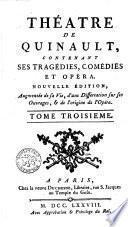 Le théatre de Monsieur Quinault