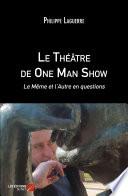 Le Théâtre de One Man Show