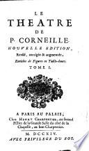 LE THEATRE DE P. CORNEILLE