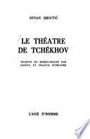 Le théâtre de Tchékhov