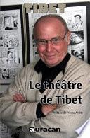 Le théâtre de Tibet