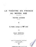 Le theâtre en France au Moyen Âge