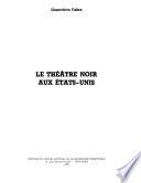 Le théâtre noir aux Etats-Unis
