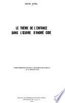Le thème de l'enfance dans l'œuvre d'André Gide