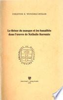 Le thème du masque et les banalités dans l'oeuvre de Nathalie Sarraute
