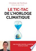 Le tic-tac de l'horloge climatique