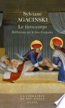 Le Tiers-Corps - Réflexions sur le don d'organes