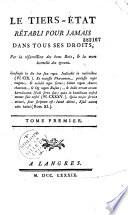 Le tiers-état rétabli pour jamais dans tous ses droits, par la résurrection des bons rois, & la mort éternelle des tyrans