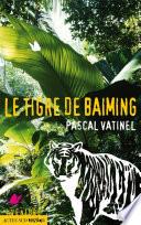 Le tigre de Baiming